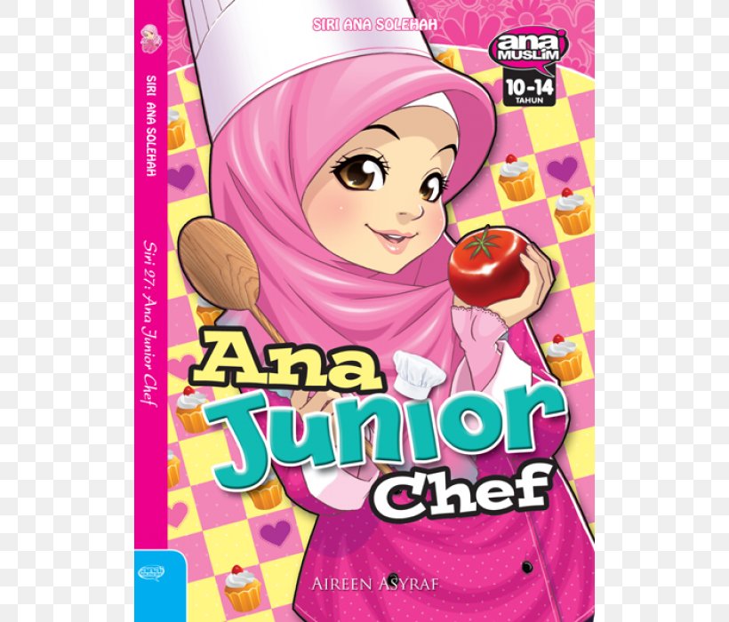 ANA JUNIOR CHEF Book ANA TETAP MENUNGGU Muslim Novel, PNG, 700x700px, Book, Allah, Fiction, Fictional Character, Goods Download Free