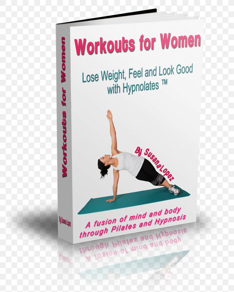 Workouts For Women, PNG, 771x1024px, Yoga Pilates Mats, Advertising, B Symptoms, Balance, Exercise Download Free