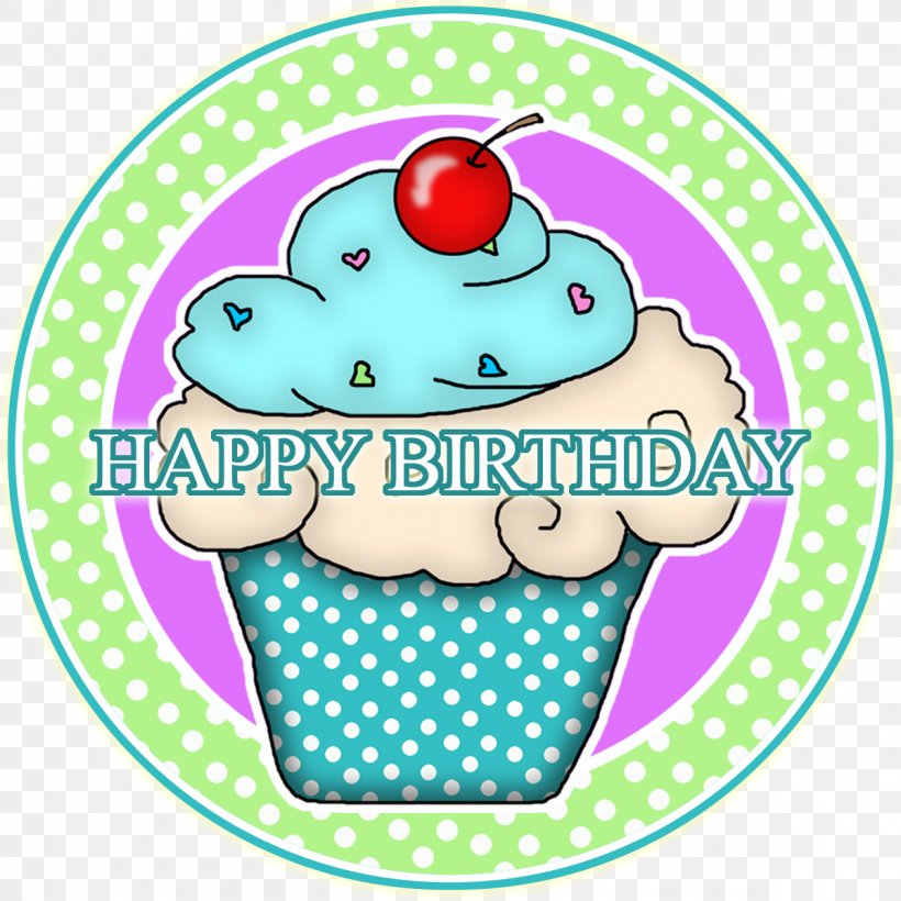 Cupcake Birthday Food Scrapbooking, PNG, 1200x1200px, Cupcake, Area, Baking, Baking Cup, Birthday Download Free