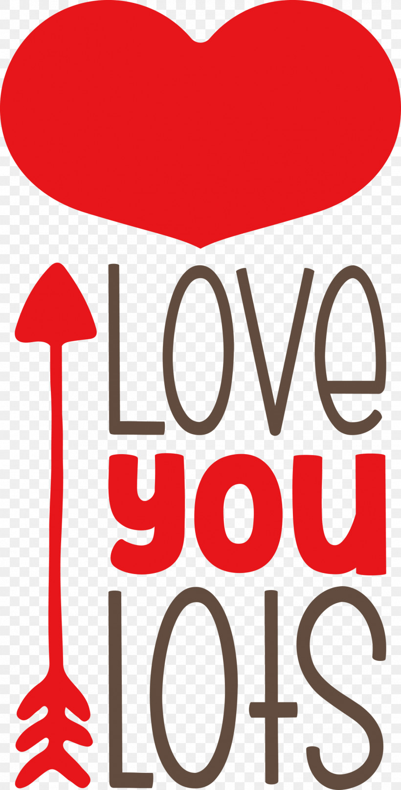 Love You Lots Valentines Day Valentine, PNG, 1521x2999px, Valentines Day, Cuteness, Data, Logo, Quote Download Free