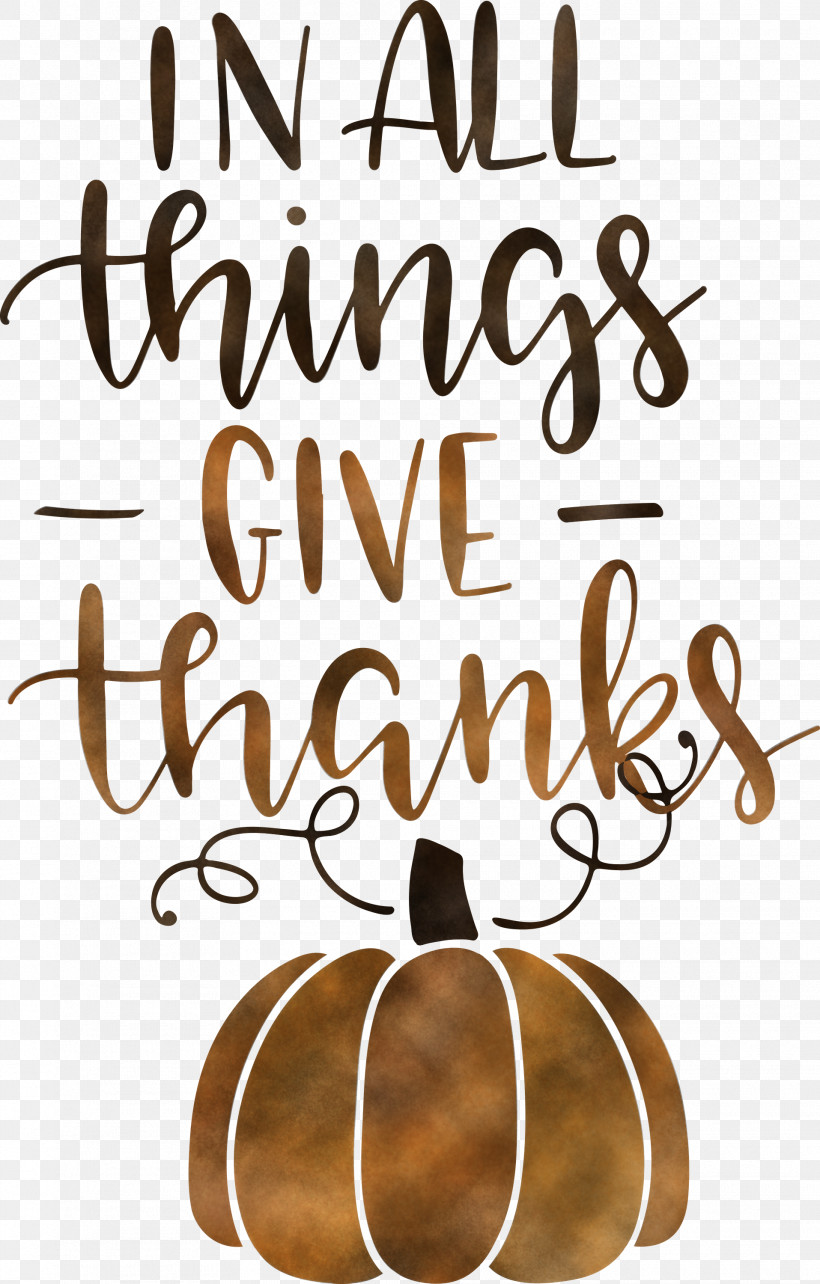 Give Thanks Thanksgiving, PNG, 1915x3000px, Give Thanks, Calligraphy, M, Meter, Thanksgiving Download Free