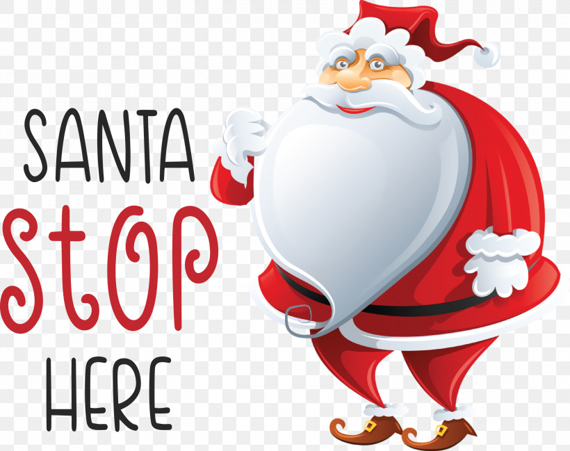 Santa Stop Here Santa Christmas, PNG, 3000x2375px, Santa Stop Here, Christmas, Christmas Day, Christmas Decoration, Christmas Tree Download Free