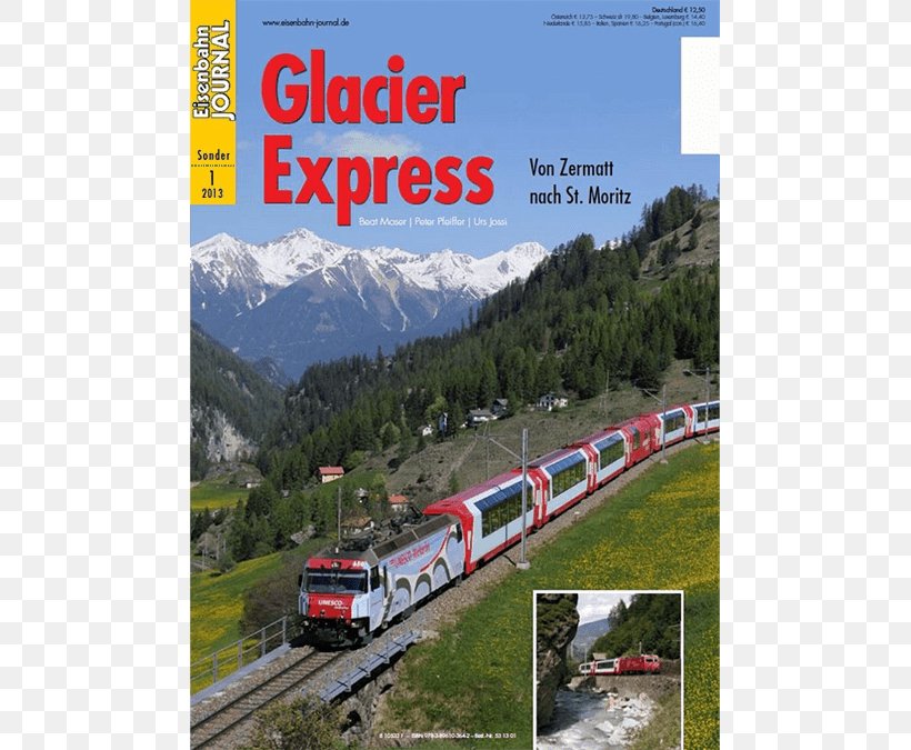 Glacier Express Der Glacier-Express: Von St. Moritz Nach Zermatt Der Glacier-Express: Von St. Moritz Nach Zermatt Bernina Railway, PNG, 675x675px, Glacier Express, Alps, Andermatt, Bernina Railway, Disentis Download Free