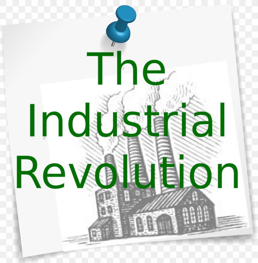 Industrial Revolution Industry Technology Research Innovation, PNG, 1158x1181px, Industrial Revolution, Area, Biomedical Technology, Brand, Energy Download Free