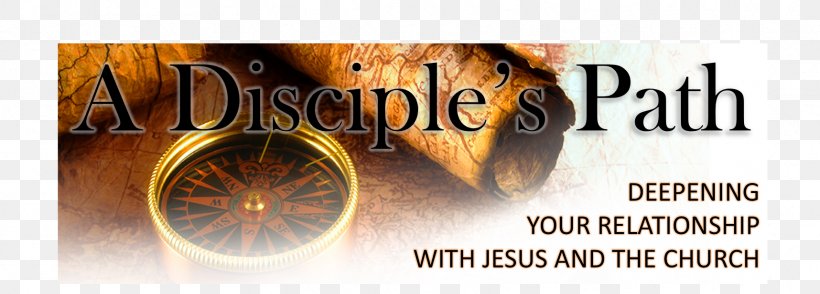 A Disciple's Path Daily Workbook: Deepening Your Relationship With Christ And The Church United Methodist Church Christian Church United Methodist Women, PNG, 1716x617px, Disciple, Advertising, Brand, Christian Church, Christian Ministry Download Free