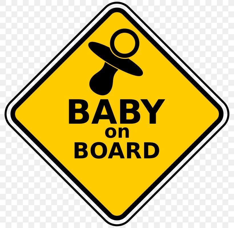 Baby On Board Car Sign Child Sticker, PNG, 800x800px, Baby ...