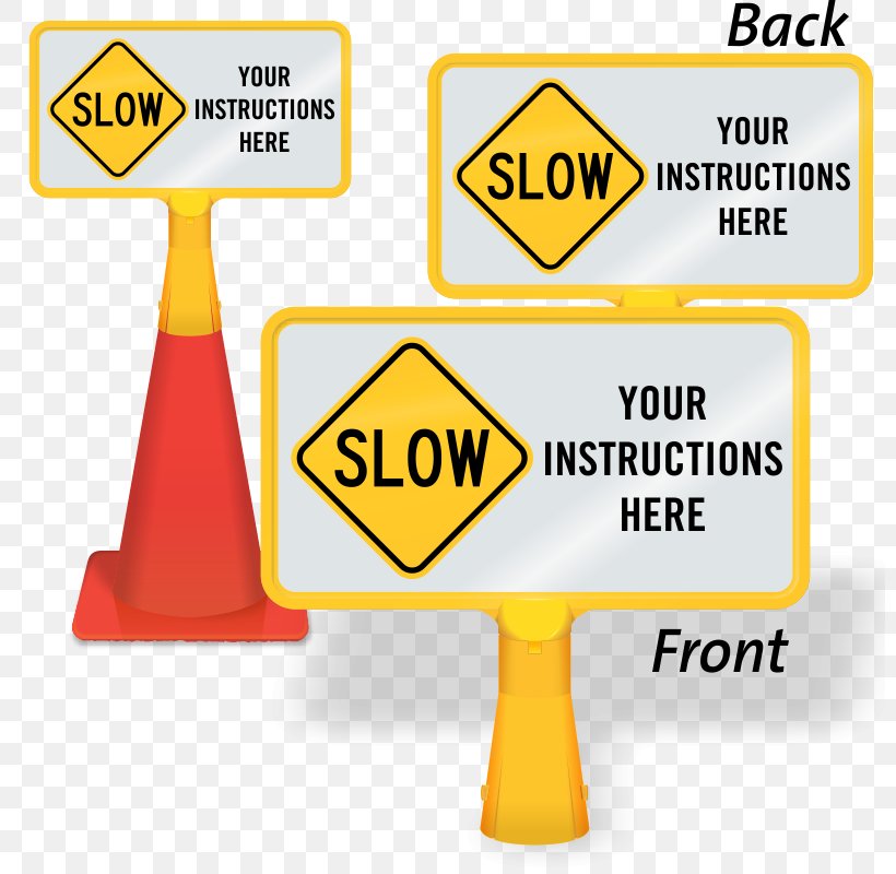 Traffic Sign Traffic Cone Signage, PNG, 800x800px, Traffic Sign, Area, Brand, Cone, Diagram Download Free
