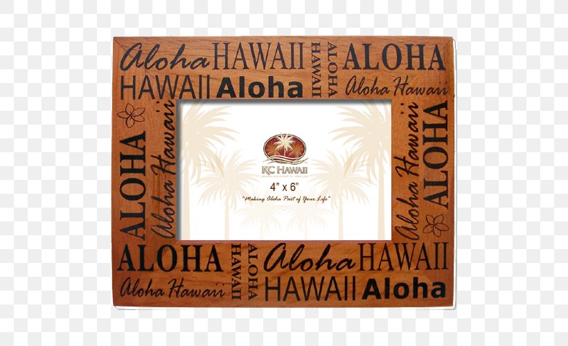 Hawaii Picture Frames Aloha Screen Printing, PNG, 500x500px, Hawaii, Aloha, Baby Shower, Food, Hawaiian Download Free