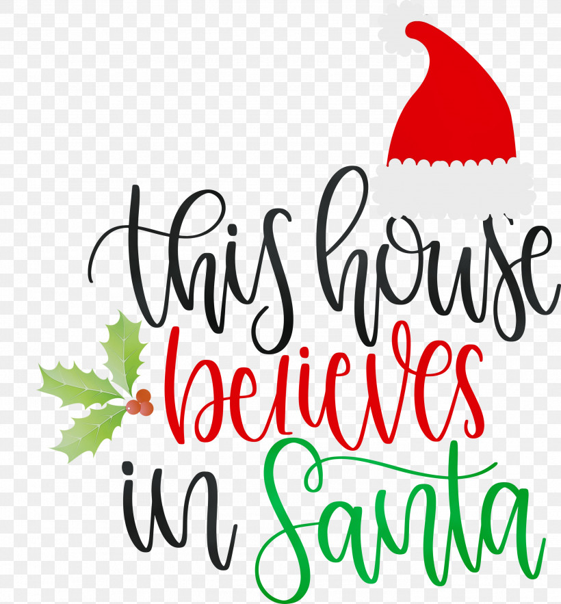 Christmas Day, PNG, 2784x3000px, This House Believes In Santa, All Diffrent, Christmas Archives, Christmas Cookie, Christmas Day Download Free