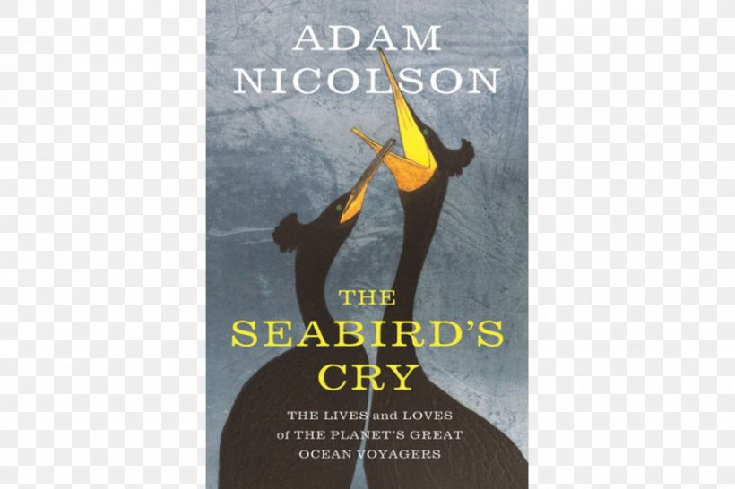 The Seabird's Cry: The Lives And Loves Of The Planet's Great Ocean Voyagers Life 3.0: Being Human In The Age Of Artificial Intelligence American Fire: Love, Arson, And Life In A Vanishing Land, PNG, 900x600px, Seabird, Advertising, Bird, Book, Book Review Download Free