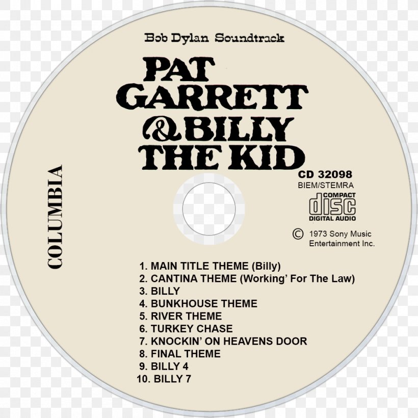 Pat Garrett & Billy The Kid Album Bob Dylan Soundtrack Billy 1, PNG, 1000x1000px, Album, Billy The Kid, Bob Dylan, Brand, Compact Disc Download Free