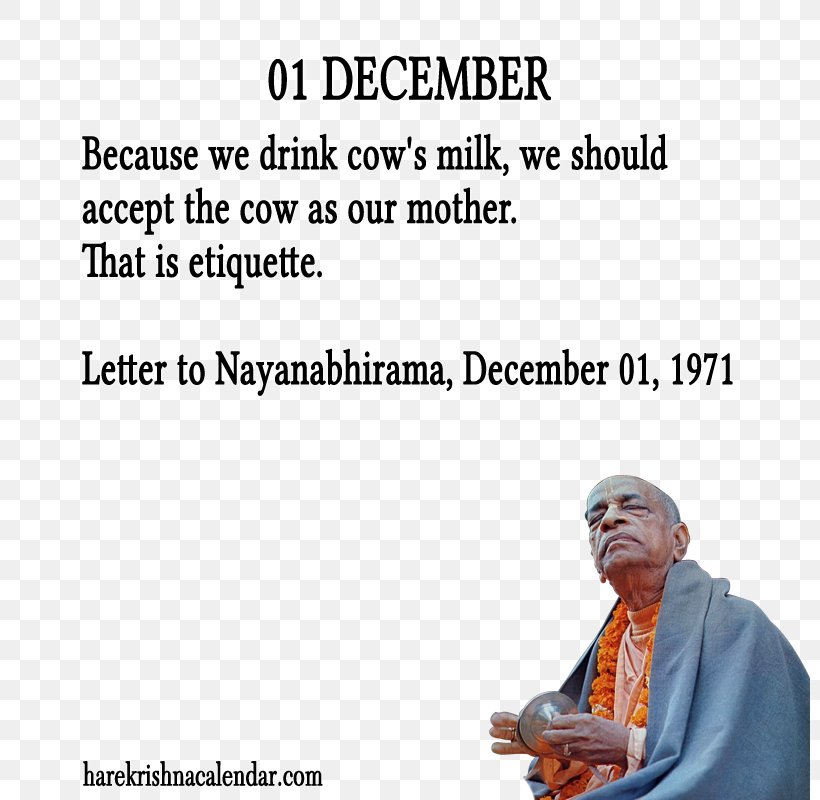 December Quotation Month International Society For Krishna Consciousness, PNG, 800x800px, December, C Bhaktivedanta Swami Prabhupada, Cattle, Consciousness, Human Download Free