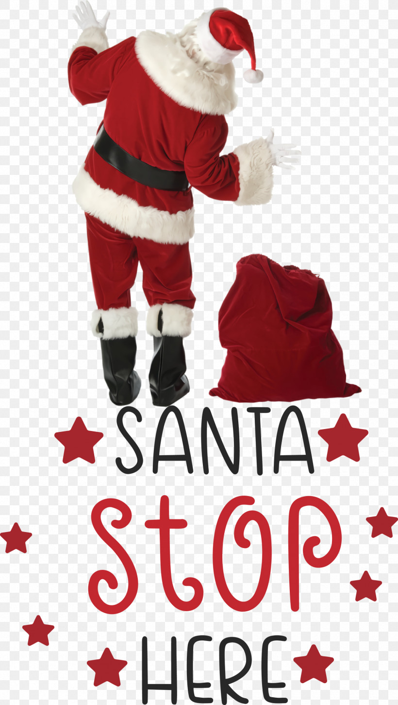 Santa Stop Here Santa Christmas, PNG, 1695x3000px, Santa Stop Here, Christmas, Christmas Day, Christmas Ornament, Christmas Ornament M Download Free