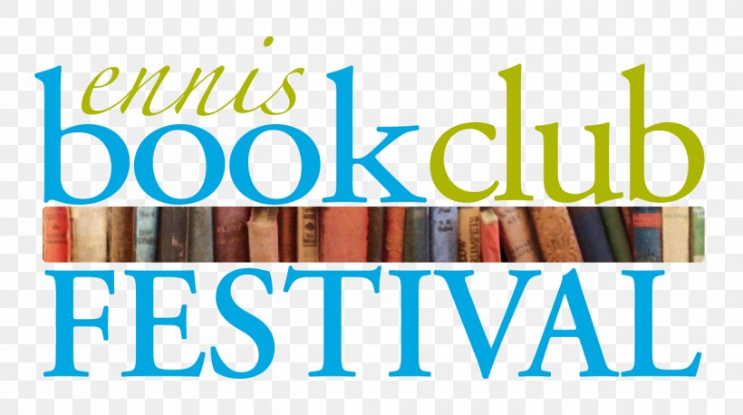 Ennis Book Club Festival Logo Reading Clare FM, PNG, 1269x709px, 2018, Book, Area, Banner, Book Club Download Free