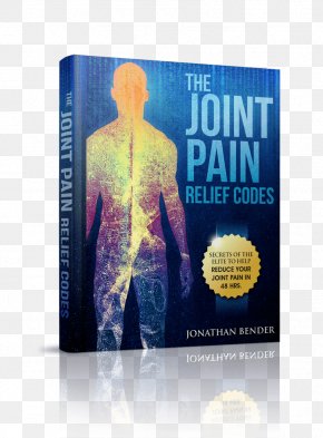 Joint Pain Relief - Joint Pain Back Pain Pain Management Neck Pain PNG