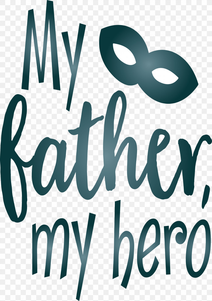 My Father My Hero Happy Fathers Day, PNG, 2113x2999px, My Father, Geometry, Happy Fathers Day, Line, Logo Download Free