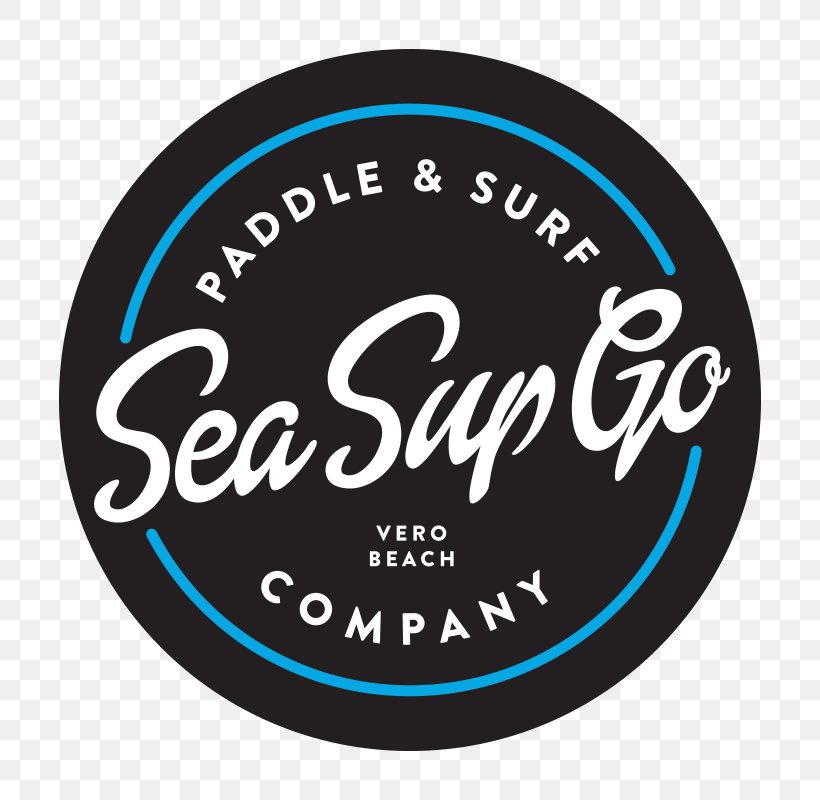 Sea Sup Go Paddle & Surf Company Standup Paddleboarding Vero Beach Wine + Film Festival, PNG, 800x800px, Standup Paddleboarding, Brand, Florida, Kayak, Label Download Free