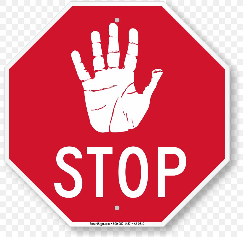 Stop Sign Traffic Sign Warning Sign, PNG, 800x800px, Stop Sign, Allway Stop, Area, Brand, Crossing Guard Download Free