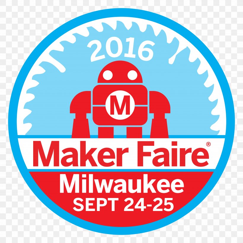 Maker Faire Milwaukee Maker Faire Milwaukee Wisconsin State Fair Park Exposition Center Maker Culture, PNG, 5000x5000px, 3d Printing, Milwaukee, Area, Brand, Fair Download Free
