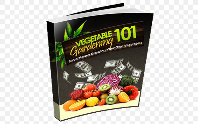 Vegetable Gardening 101 Kitchen Garden Greenhouse, PNG, 512x512px, Gardening, Brand, Cultivator, Digital Goods, Ebook Download Free
