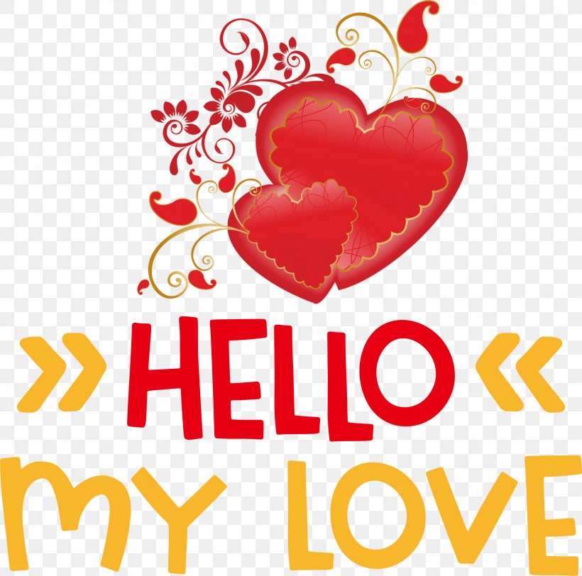 Hello My Love Valentines Day Quote, PNG, 3000x2973px, Hello My Love, Festival, Heart, Valentines Day Download Free