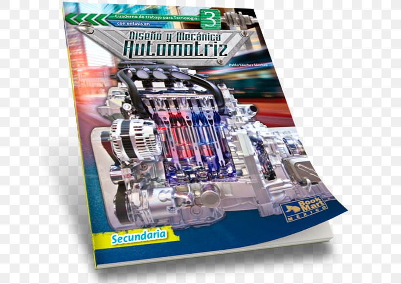 Cultura De La Legalidad Book Mart Mecánica Automotriz Secondary Education Motherboard, PNG, 652x582px, Cultura De La Legalidad, Academic Degree, Book, Catalog, Computer Component Download Free