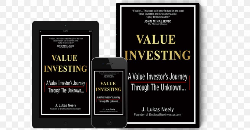 Value Investing Investment Magic Formula Investing The Acquirer's Multiple: How The Billionaire Contrarians Of Deep Value Beat The Market, PNG, 1200x627px, Value Investing, Advertising, Brand, Debate, Investment Download Free