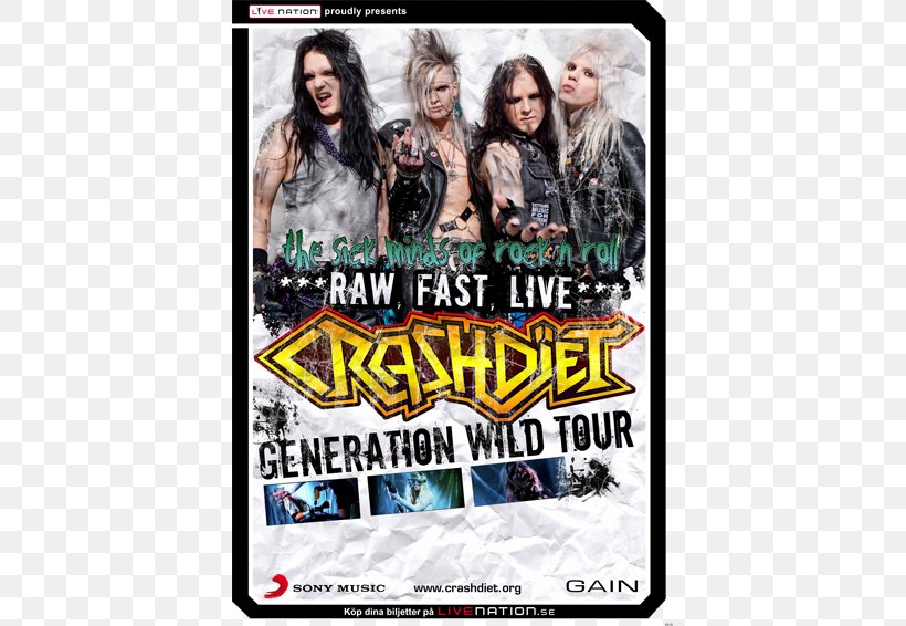 Crashdïet Generation Wild Rest In Sleaze The Unattractive Revolution Poster, PNG, 566x566px, Generation Wild, Advertising, Album, Concert, Diet Download Free