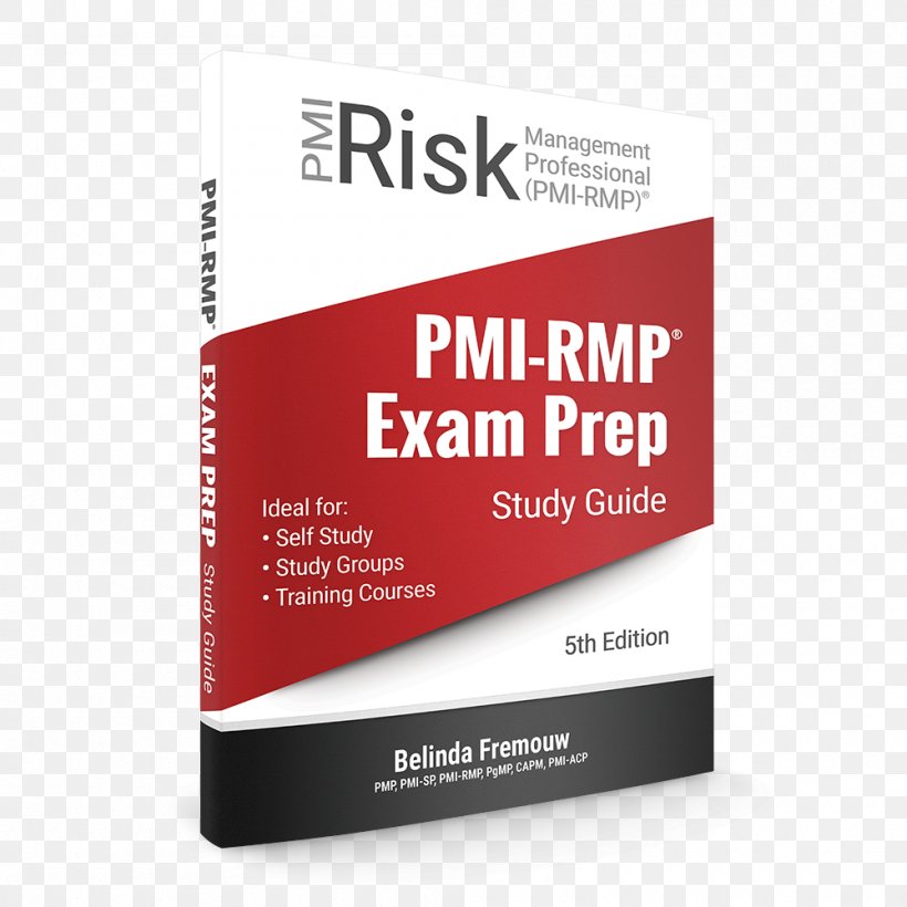 Pmi-Rmp Exam Prep Study Guide Project Management Body Of Knowledge PMP Exam Prep Coursebook: Student Coursebook Project Management Professional Project Management Institute, PNG, 1000x1000px, Project Management Professional, Brand, Course, Learning, Management Download Free