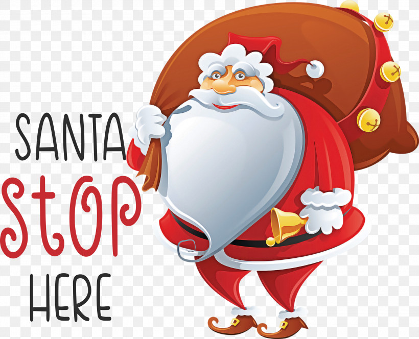 Santa Stop Here Santa Christmas, PNG, 3000x2432px, Santa Stop Here, Christmas, Christmas Card, Christmas Day, Christmas Decoration Download Free