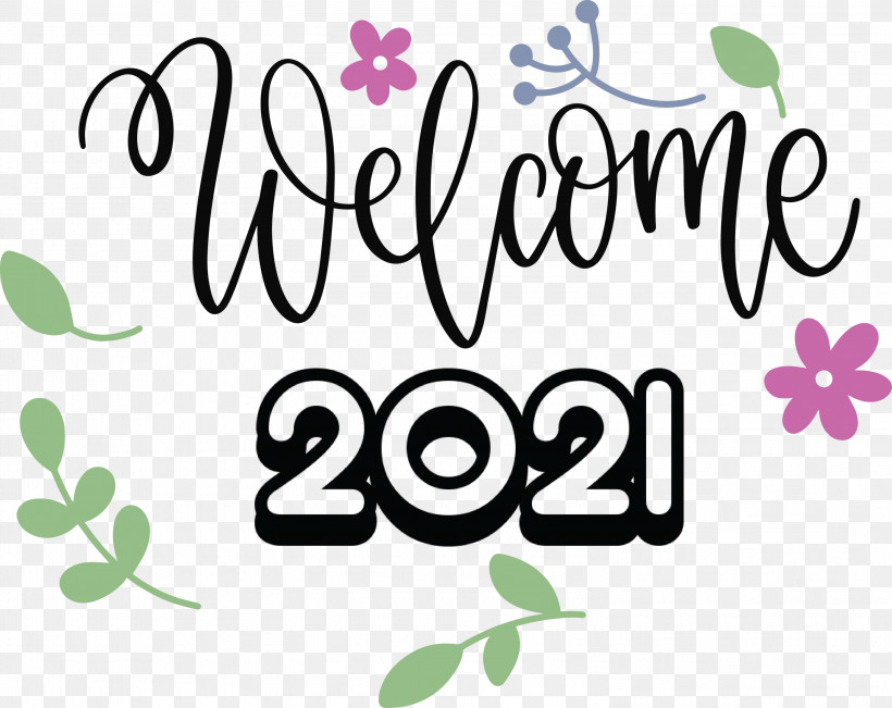2021 Welcome Welcome 2021 New Year 2021 Happy New Year, PNG, 3000x2384px, 2021 Happy New Year, 2021 Welcome, Cricut, Flower, Logo Download Free