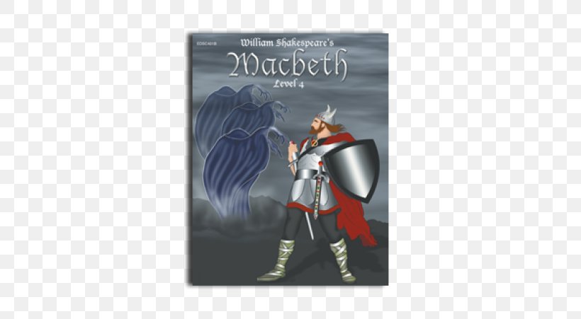 Macbeth Author Hamlet Brightest Heaven Of Invention: A Christian Guide To Six Shakespeare Plays Book, PNG, 600x451px, Macbeth, Action Figure, Action Toy Figures, Author, Book Download Free