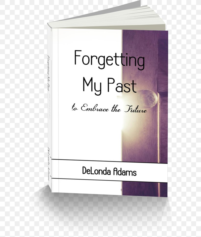 Forgetting My Past: To Embrace The Future Amazon.com Brand Font, PNG, 604x964px, Amazoncom, Book, Brand, Purple, Text Download Free