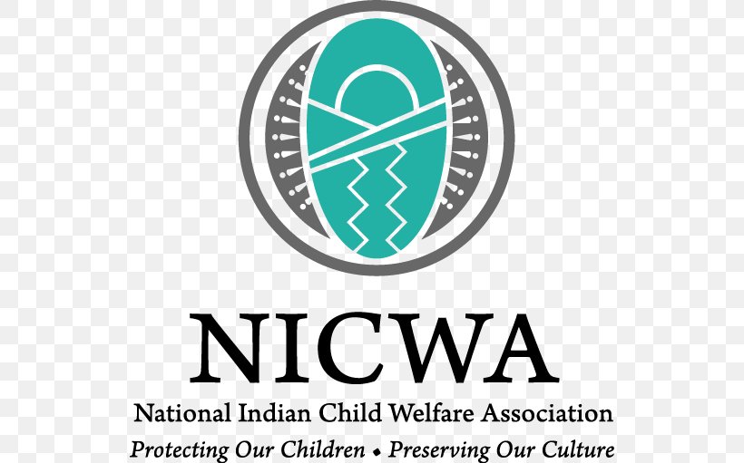 National Indian Child Welfare Association Native Americans In The United States Indian Child Welfare Act Child Protection, PNG, 534x511px, Indian Child Welfare Act, Area, Brand, Child, Child Protection Download Free