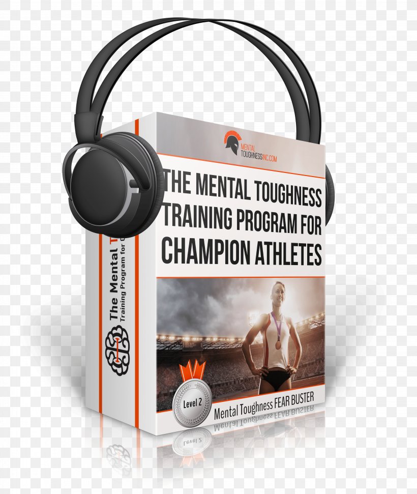 Training Mental Toughness Headphones Anxiety Fear, PNG, 4488x5315px, Training, Anxiety, Athlete, Audio, Audio Equipment Download Free
