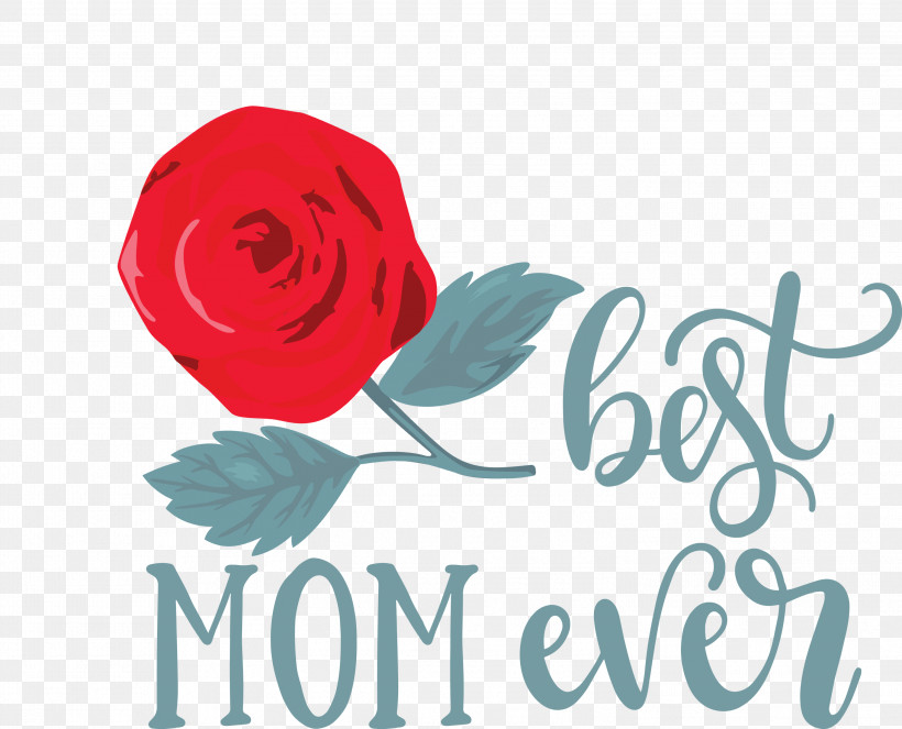 Mothers Day Best Mom Ever Mothers Day Quote, PNG, 2999x2425px, Mothers Day, Best Mom Ever, Cut Flowers, Flower, Garden Roses Download Free