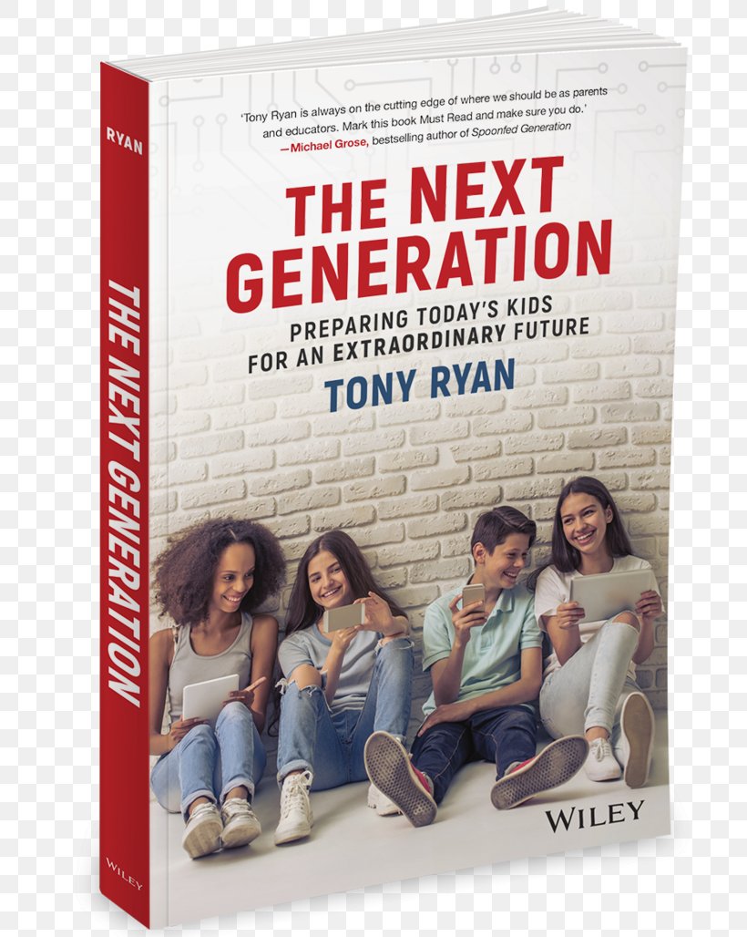 The Next Generation: Preparing Today's Kids For An Extraordinary Future Child Book Amazon.com, PNG, 740x1028px, Child, Amazoncom, Book, Bookselling, Education Download Free