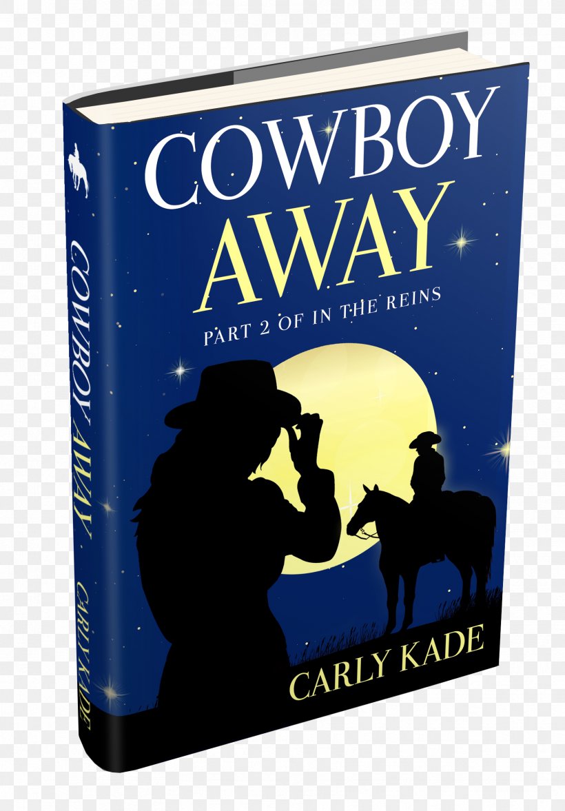 In The Reins Book The Cowboy And The Cougar Cowboy Away Horse, PNG, 1712x2459px, Book, Author, Book Series, Brand, Cowboy Download Free