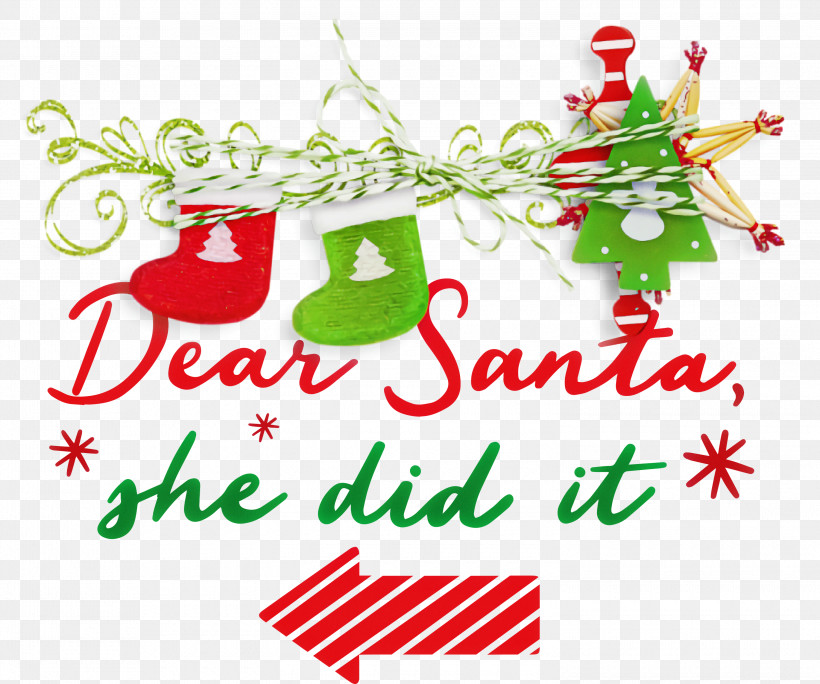 Dear Santa Santa Claus Christmas, PNG, 3000x2503px, Dear Santa, Bad Santa, Christmas, Christmas Day, Christmas Ornament Download Free