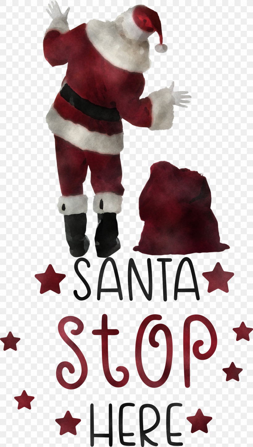 Santa Stop Here Santa Christmas, PNG, 1695x3000px, Santa Stop Here, Christmas, Christmas Day, Christmas Ornament, Christmas Ornament M Download Free