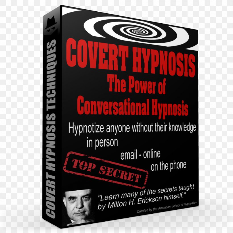 Milton H. Erickson Covert Hypnosis Milton Model Conversational Hypnosis, PNG, 1000x1000px, Milton H Erickson, Brand, Certification, Cineplex 21, Covert Hypnosis Download Free