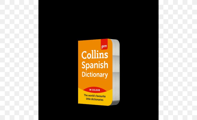 Collins Gem Spanish Dictionary Collins English Dictionary Collins Spanish Dictionary Book, PNG, 500x500px, Dictionary, Book, Collins English Dictionary, Collins Spanish Dictionary, Color Download Free