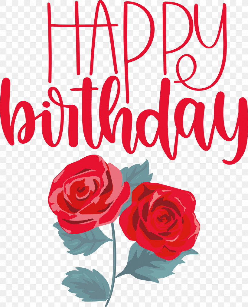 Happy Birthday, PNG, 2423x3000px, Happy Birthday, Arts, Cut Flowers, Floral Design, Flower Download Free