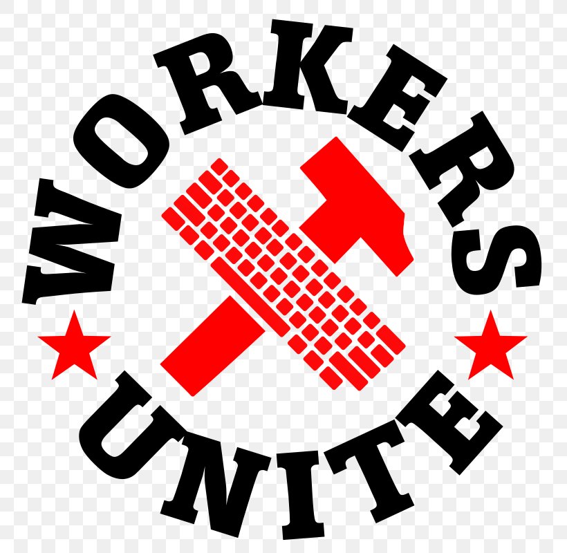 Workers Of The World, Unite! Laborer Communism Clip Art, PNG, 777x800px, Workers Of The World Unite, Area, Artwork, Brand, Communism Download Free
