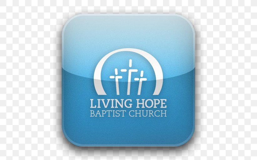 Living Hope Baptist Church Baptism Logo Brand Font, PNG, 512x512px, Living Hope Baptist Church, Baptism, Blue, Bowling Green, Brand Download Free