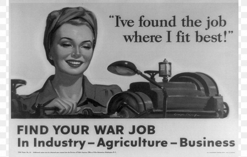 Second World War World War II Posters In Color Job Propaganda Woman, PNG, 926x590px, Second World War, Advertising, Black And White, Brand, History Download Free