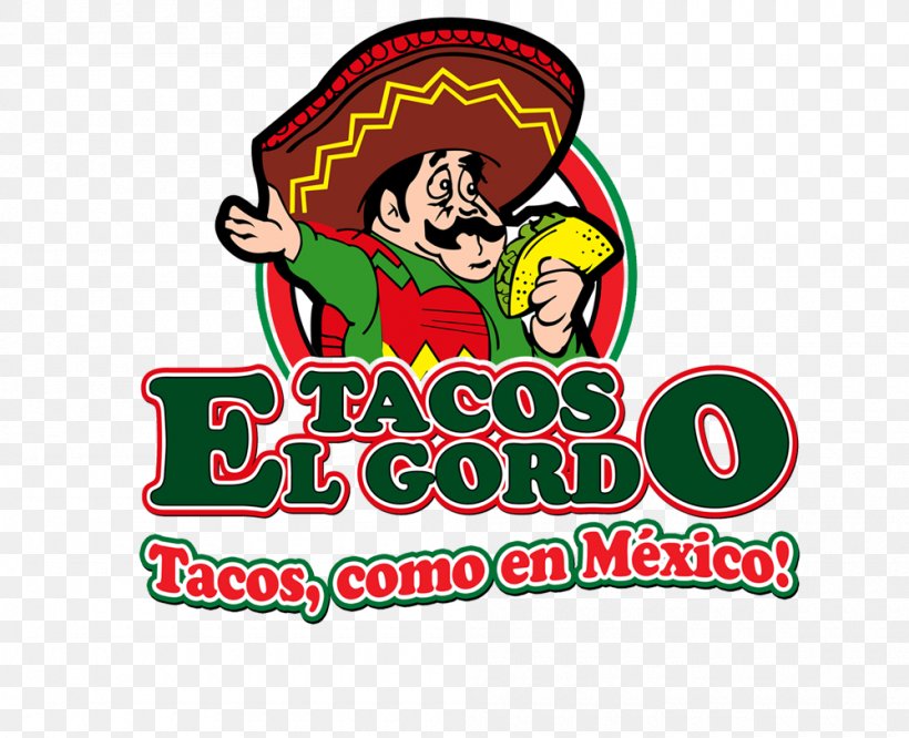 Tacos El Gordo Taquito Mexican Cuisine Restaurant, PNG, 1000x813px, Taco, Area, Artwork, Brand, Burrito Download Free