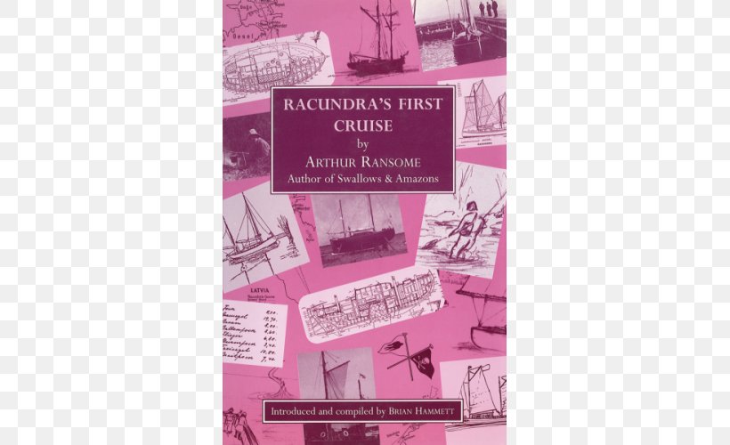 Racundra's First Cruise Racundra's Third Cruise Book Author Biography, PNG, 500x500px, Book, Arthur Ransome, Author, Autobiography, Biography Download Free