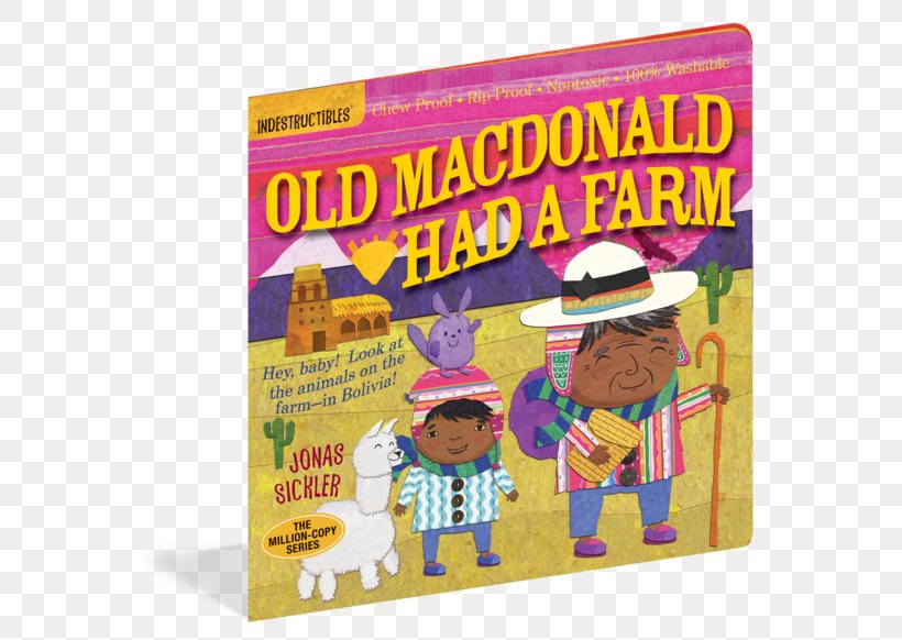 Indestructibles: Baby Faces Indestructibles: Baby Babble Indestructibles: Welcome, Baby Indestructibles: Baby Animals Indestructibles, PNG, 600x582px, Old Macdonald Had A Farm, Advertising, Book, Child, Farm Download Free