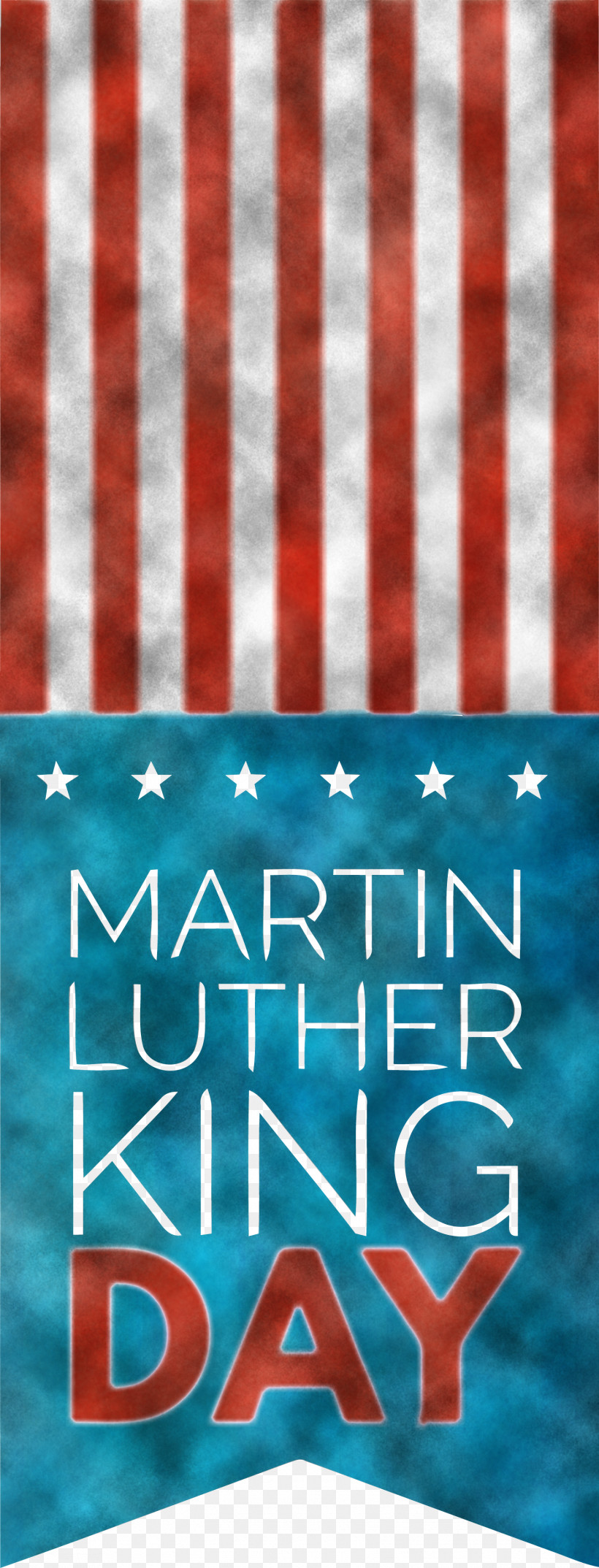 Martin Luther King Jr Day MLK Day King Day, PNG, 1525x3993px, Martin Luther King Jr Day, Book Cover, Electric Blue, Flag, King Day Download Free